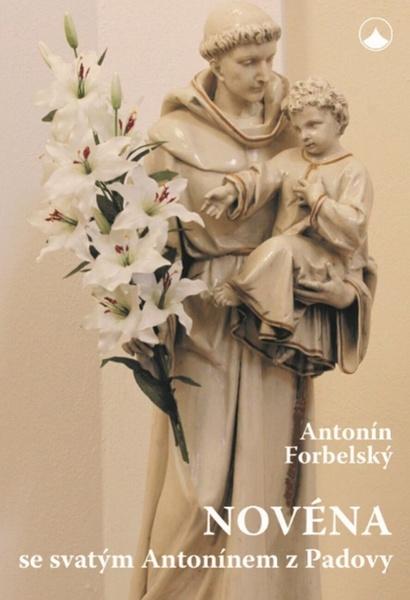 Novéna se svatým Antonínem z Padovy - 978-80-7566-060-2
