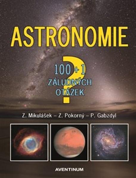 Astronomie - 100+1 záludných otázek - 978-80-7442-123-5