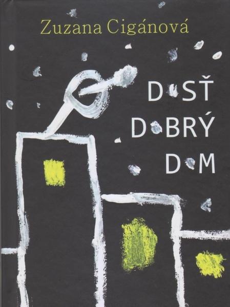 Dosť dobrý dom - 978-80-8202-152-6
