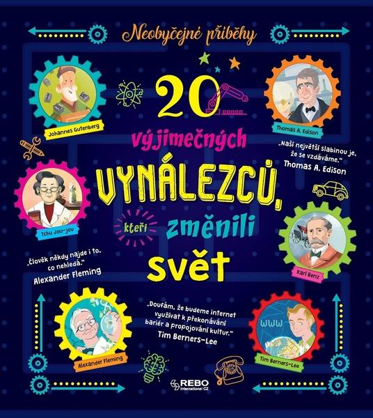 20 výjimečných vynálezců, kteří změnili svět - 978-80-255-1295-1