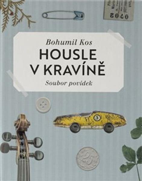 Housle v kravíně - 978-80-270-9449-3
