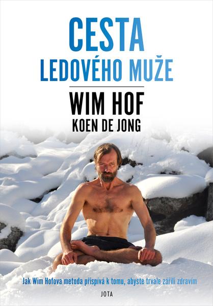 Wim Hof Cesta Ledového muže - 978-80-7565-886-9