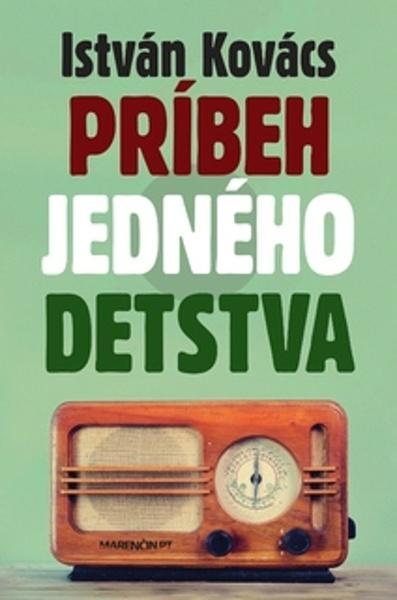 Príbeh jedného detstva - 978-80-569-0735-1