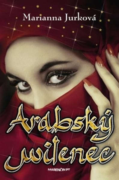 Arabský milenec - 978-80-569-0877-8