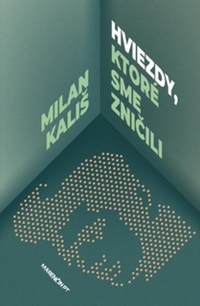 Hviezdy, ktoré sme zničili - 978-80-569-0868-6