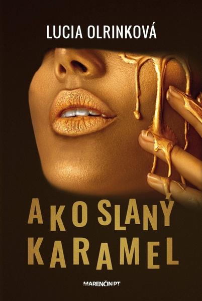 Ako slaný karamel - 978-80-569-0865-5