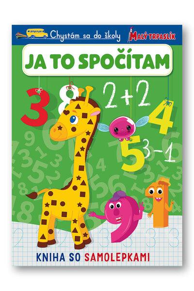 Chystám sa do školy Ja to spočítam - 978-80-567-0836-1