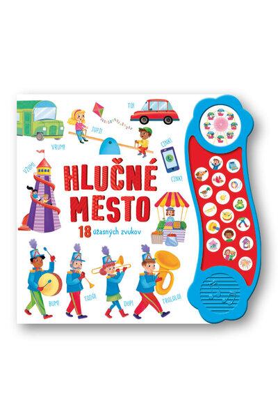 Hlučné mesto - 978-80-567-0725-8