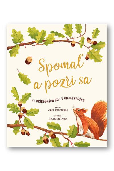 Spomaľ a pozri sa - 978-80-567-0752-4