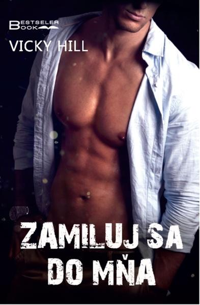 Zamiluj sa do mňa - 978-80-89821-87-7