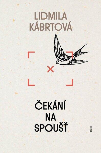 Čekání na spoušť - Lidmila Kábrtová