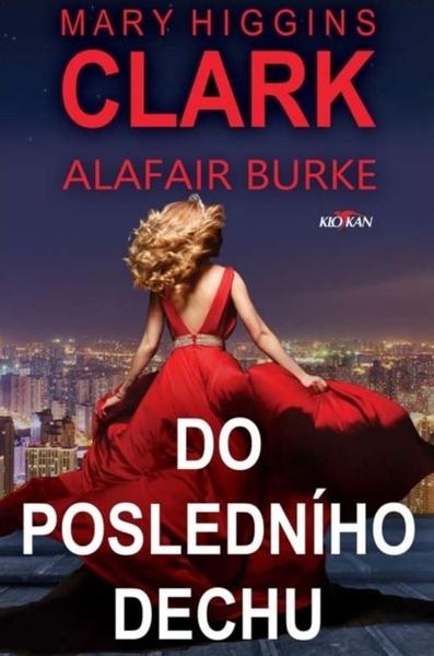 Do posledního dechu - Mary Higgins Clark