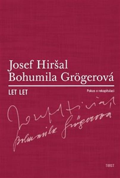 Let let - Bohumila Grögerová, Josef Hiršal