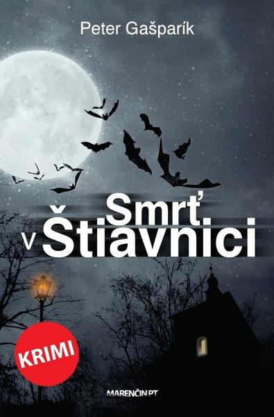 Smrť v Štiavnici - 978-80-569-0891-4