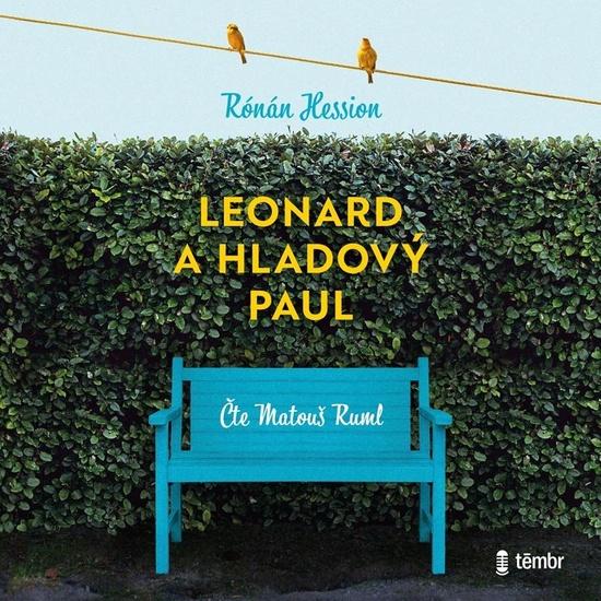 Leonard a Hladový Paul - Rónán Hession