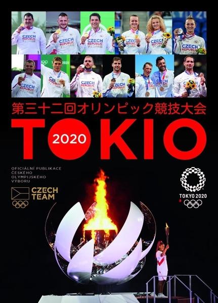 Tokio 2020 Oficiální publikace Českého olympijského výboru - 978-80-242-7721-9