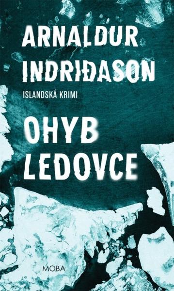 Ohyb ledovce - 978-80-279-0050-3