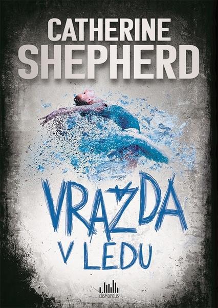 Vražda v ledu - 978-80-271-3067-2