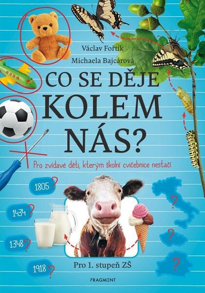 Co se děje kolem nás? - 978-80-253-5302-8