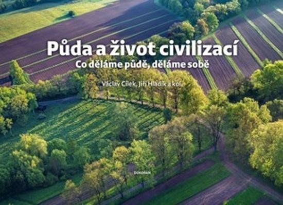 Půda a život civilizací - 978-80-7675-015-9