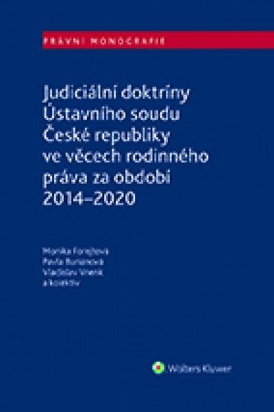 Judiciální doktríny Ústavního soudu České republiky ve věcech rodinného práva - 978-80-7676-145-2