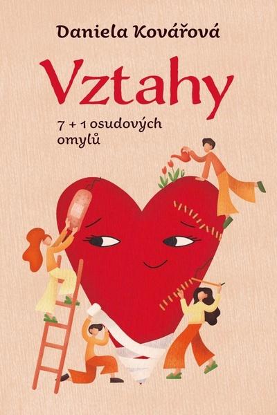 Vztahy aneb 7+1 osudových omylů