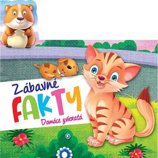 Zábavné fakty - Domáce zvieratá - 978-80-8444-245-9