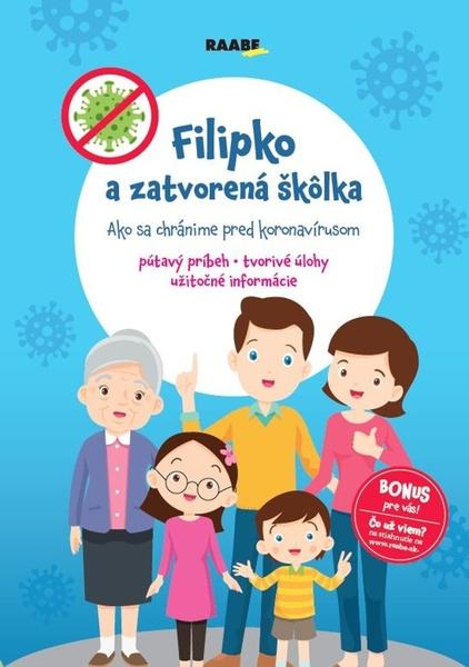 Filipko a zatvorená škôlka - 978-80-8140-485-6