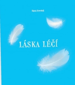 Láska léčí - 978-80-7225-484-2
