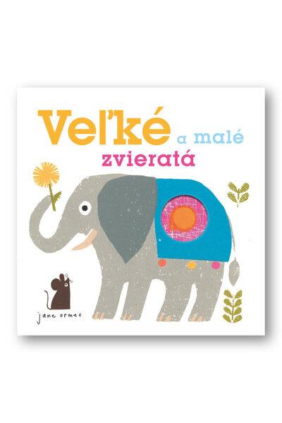Veľké a malé zvieratá - 978-80-567-0811-8