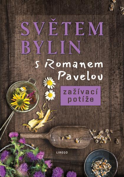 Světem bylin s Romanem Pavelou - 978-80-88437-00-0