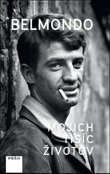 Belmondo Mojich tisíc životov - 978-80-7252-723-6
