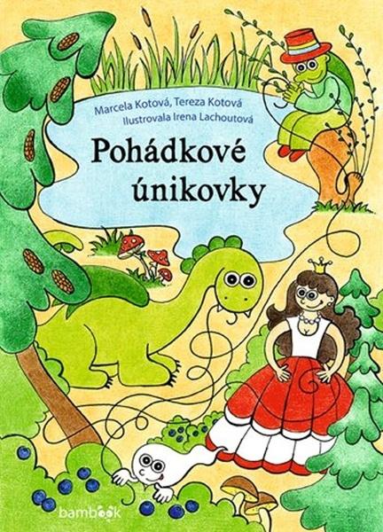Pohádkové únikovky - 9788027112715