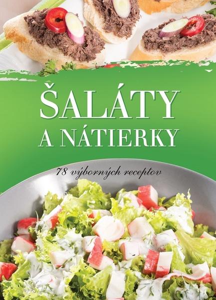 Šaláty a nátierky - 978-80-8204-070-1
