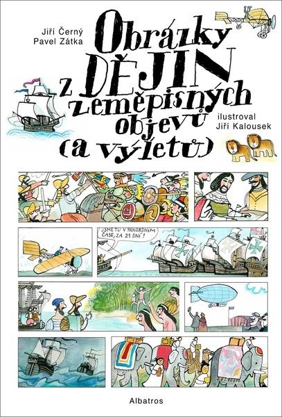 Obrázky z dějin zeměpisných objevů (a výletů) - 978-80-00-06472-7