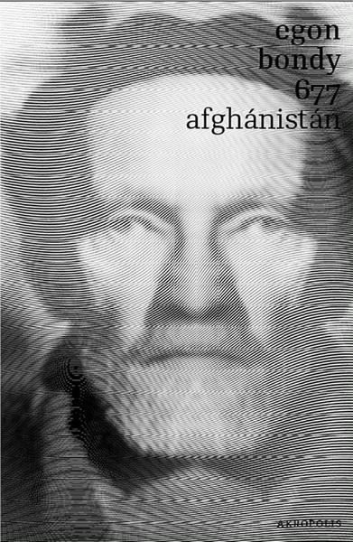 677 – Afghánistán - Egon Bondy