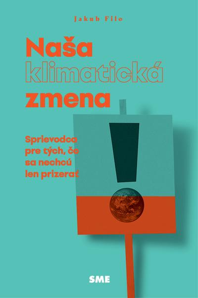 Naša klimatická zmena - 978-80-559-0723-9