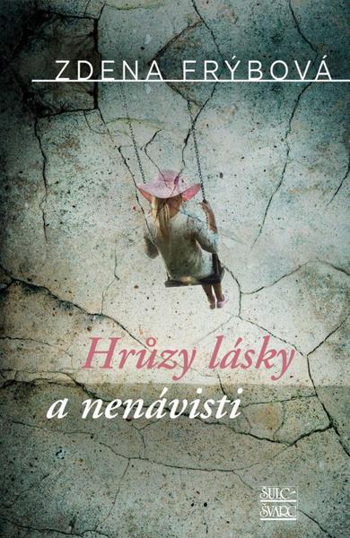 Hrůzy lásky a nenávisti - 978-80-7244-469-4
