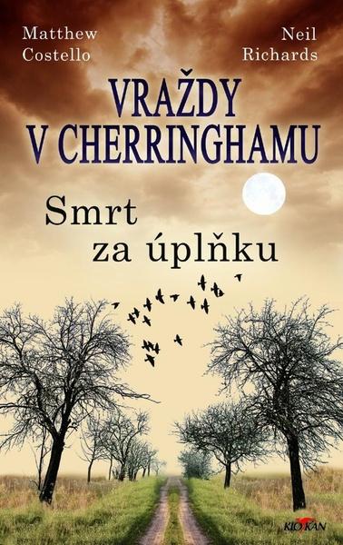 Vraždy v Cherringhamu Smrt za úplňku - 9788076335615