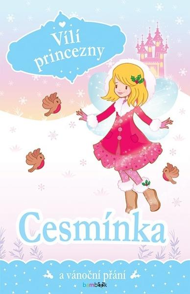 Cesmínka a vánoční přání - 978-80-271-3291-1