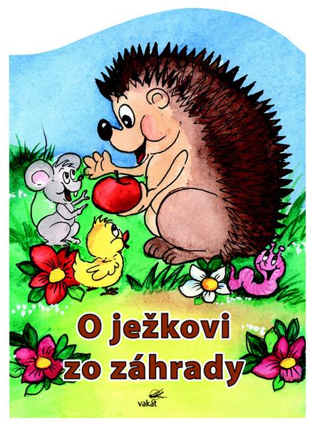 O ježkovi zo záhrady - 978-80-7267-415-2