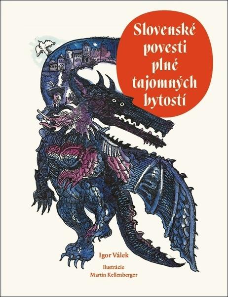 Slovenské povesti plné tajomných bytostí - 978-80-573-0141-7
