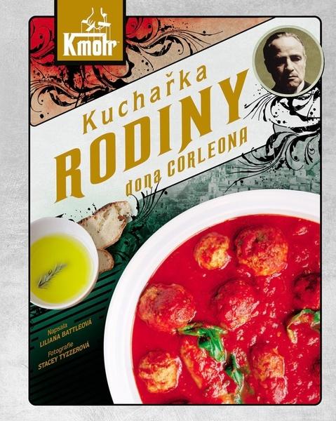Kuchařka rodiny dona Corleona - 978-80-276-0092-2