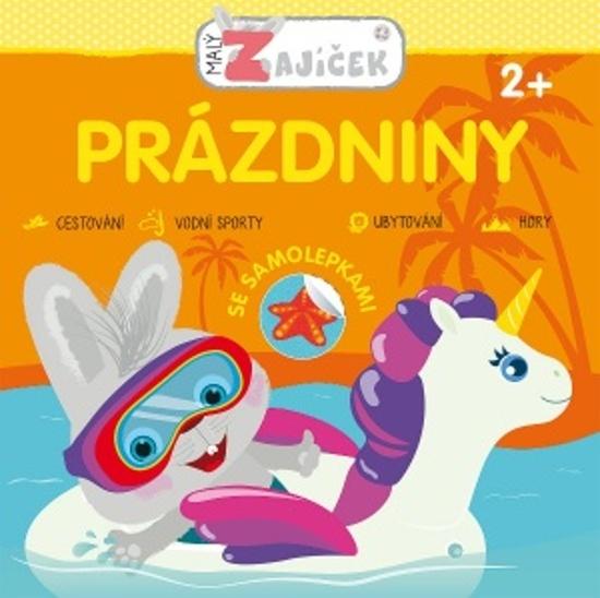 Malý zajíček Prázdniny - 978-80-256-3104-1