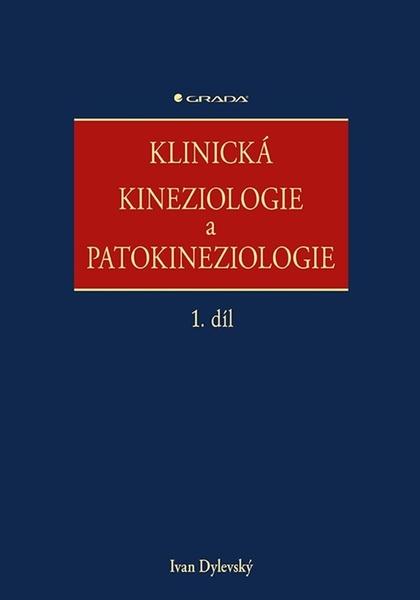 Klinická kineziologie a patokineziologie - 978-80-271-0230-3