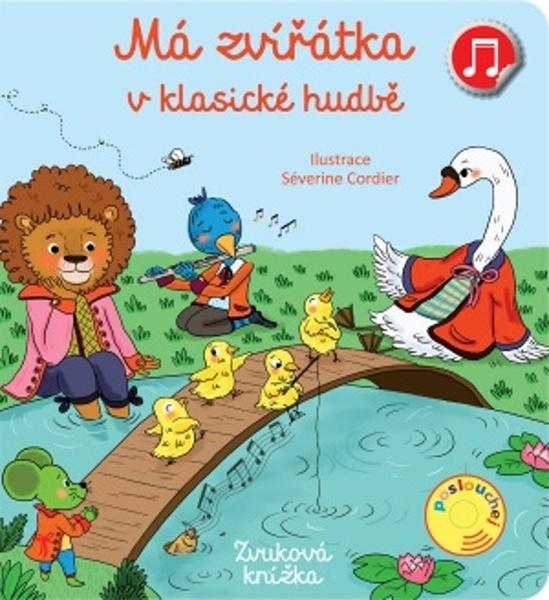 Má zvířátka v klasické hudbě - 978-80-256-2992-5