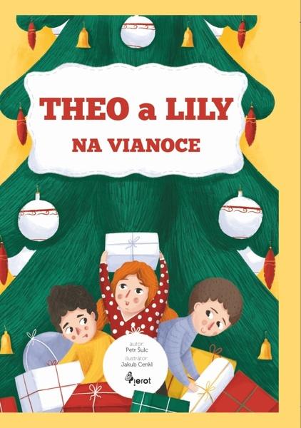 Theo a Lily na Vianoce - 978-80-7353-769-2