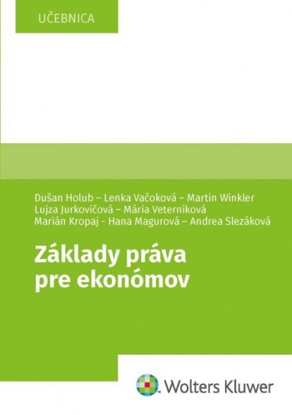 Základy práva pre ekonómov - 978-80-571-0416-2