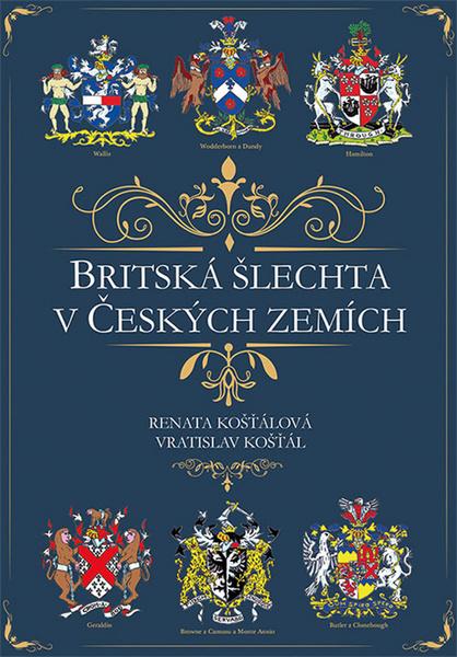 Britská šlechta v Českých zemích - 978-80-7364-076-7