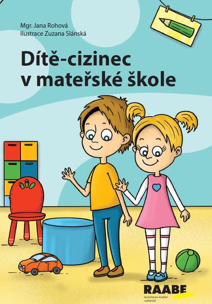 Dítě-cizinec v mateřské škole	 - 9788074964770